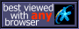 Best viewed with any browser